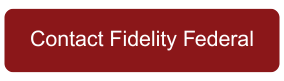 Contact Fidelity Federal